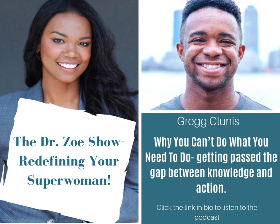 Why You Can’t Do What You Need To Do – Getting Passed the Gap Between Knowledge and Action | Gregg Clunis-image