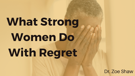 What Strong Women Do With Regret-image